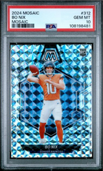Graded 2024 Panini Mosaic Bo Nix #312 Mosaic Rookie RC Football Card PSA 10 Gem Mint (ONLINE ORDER ONLY)