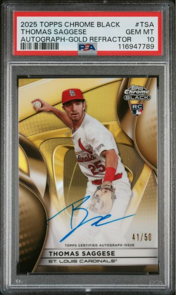 Graded 2025 Topps Chrome Black Thomas Saggese #TSA Autograph Gold Refractor /50 Rookie RC Baseball Card PSA 10 Gem Mint (ONLINE ORDER ONLY)