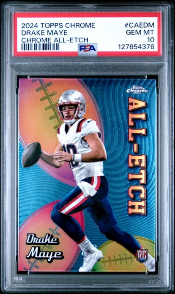 Graded 2024 Topps Chrome Drake Maye #CAEDM Chrome All Etch Rookie RC Football Card PSA 10 Gem Mint (ONLINE ORDER ONLY)