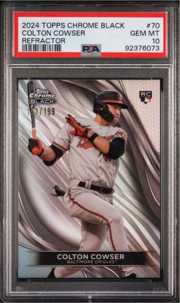 Graded 2024 Topps Chrome Black Colton Cowser #70 Refractor /199 Rookie RC Baseball Card PSA 10 Gem Mint (ONLINE ORDER ONLY)