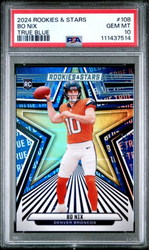 Graded 2024 Panini Rookies & Stars Bo Nix #108 True Blue /149 Rookie RC Football Card PSA 10 Gem Mint (ONLINE ORDER ONLY)