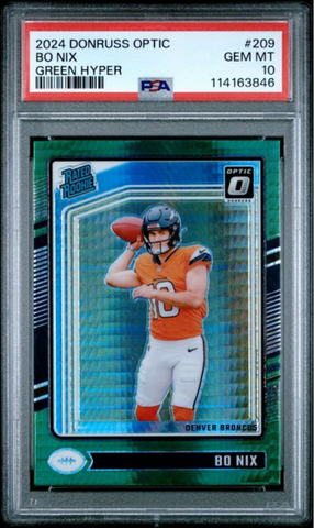 Graded 2024 Panini Donruss Optic Bo Nix #209 Green Hyper Rookie RC Football Card PSA 10 Gem Mint (ONLINE ORDER ONLY)