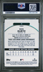 Graded 2025 Topps Finest Nick Kurtz #10 Rookie RC Baseball Card PSA 10 Gem Mint (ONLINE ORDER ONLY)