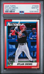 Graded 2025 Topps Dylan Crews #T9089 1990 Topps Rookie RC Baseball Card PSA 10 Gem Mint (ONLINE ORDER ONLY)
