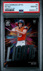 Graded 2024 Panini Donruss Optic Bo Nix #6 Light It Up Rookie RC Football Card PSA 10 Gem Mint (ONLINE ORDER ONLY)