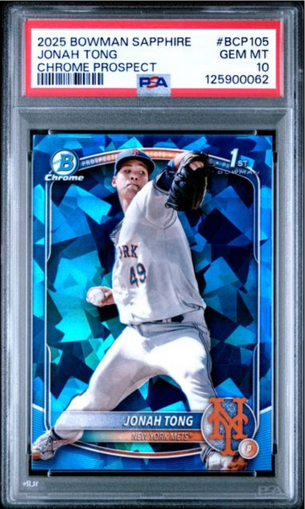 Graded 2025 Topps Bowman Sapphire Jonah Tong #BCP105 Chrome Prospects Rookie RC Baseball Card PSA 10 Gem Mint (ONLINE ORDER ONLY)