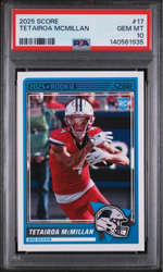 Graded 2025 Panini Score Tetairoa McMillan #17 Rookie RC Football Card PSA 10 Gem Mint (ONLINE ORDER ONLY)
