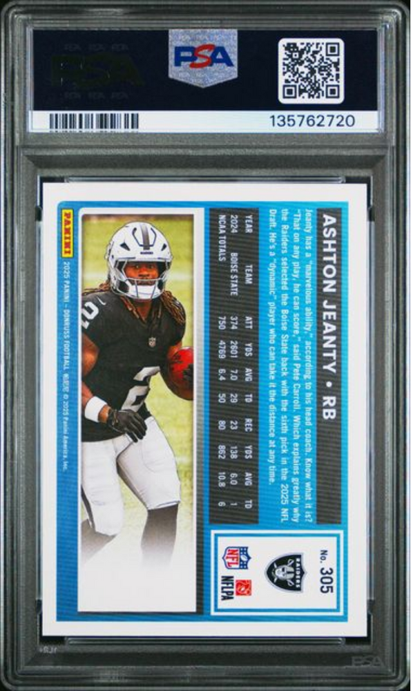 Graded 2025 Panini Donruss Ashton Jeanty #305 Rookie RC Football Card PSA 10 Gem Mint (ONLINE ORDER ONLY)