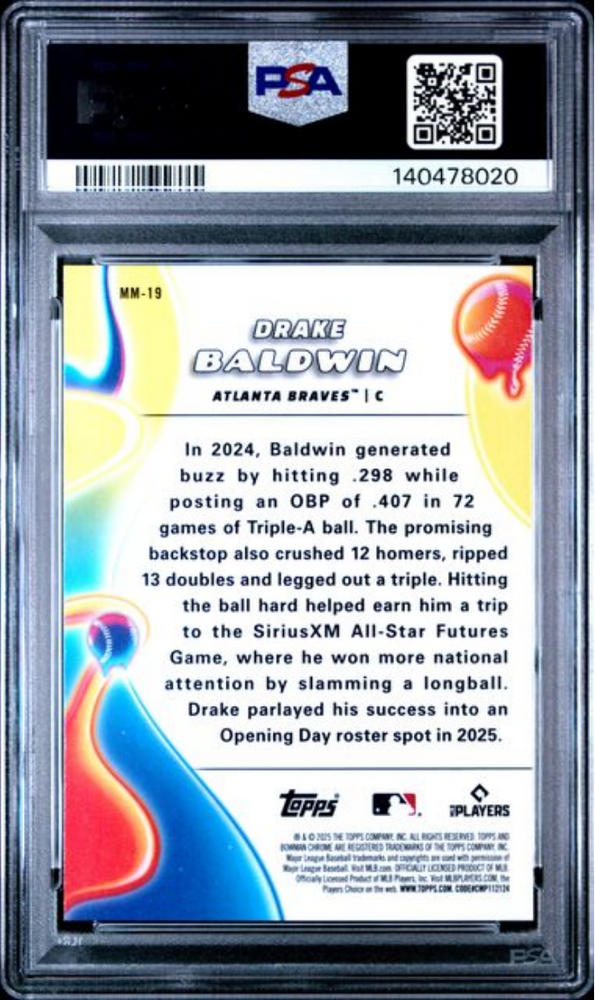 Graded 2025 Topps Bowman Chrome Drake Baldwin #MM19 Melt Mashers Rookie RC Baseball Card PSA 10 Gem Mint (ONLINE ORDER ONLY)