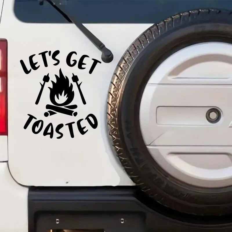 Let's Get Toasted Camping Life Black Vinyl Decal For Car Truck Window Camper (ONLINE ORDER ONLY)