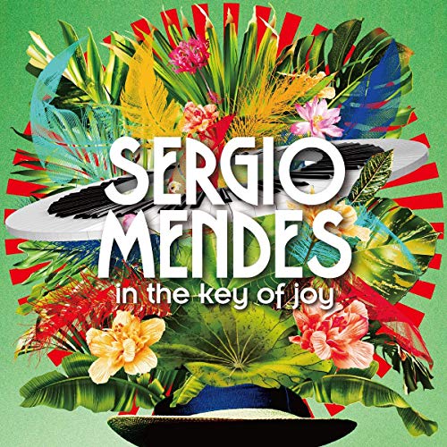 Sergio Mendes - In The Key Of Joy [LP] [Vinyl] (ONLINE ORDER ONLY)