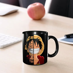 Monkey D Luffy Quotes One Piece Mug: Funny Kids Gift (ONLINE ORDER ONLY)