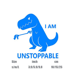 "I AM UNSTOPPABLE"Dinosaur stickers,For Car Door And Window Decoration Stickers Car Accessories decal (ONLINE ORDER ONLY)