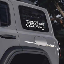 "Dirty Hands Make Clean Money"Stickers,for a Unique and Personalized Look,high quality sticker for cars trucks motorcycles ! (ONLINE ORDER ONLY)