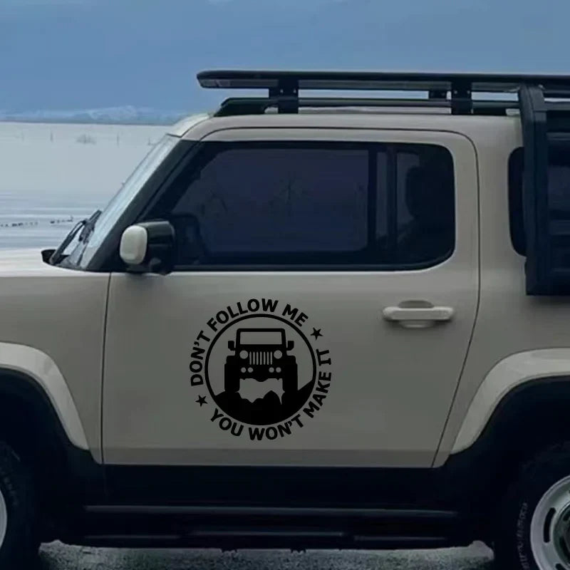 "DonT Follow me,You Won'T MAKE IT"Stickers, Elevate Your Car's Look with a fashion and cool sticker! Car Body Fun Decorative (ONLINE ORDER ONLY)