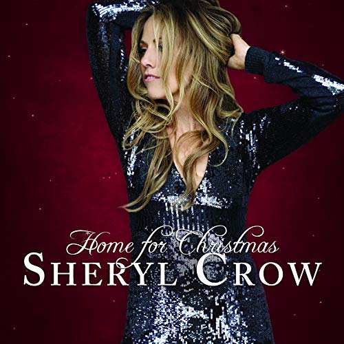 Sheryl Crow - Home For Christmas [LP] [Vinyl] (ONLINE ORDER ONLY)