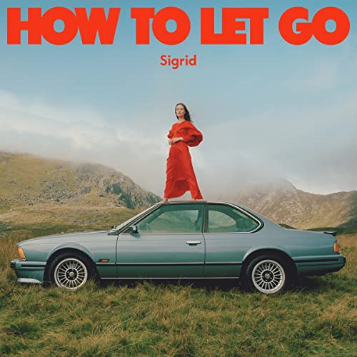Sigrid - How To Let Go [LP] [Vinyl] (ONLINE ORDER ONLY)