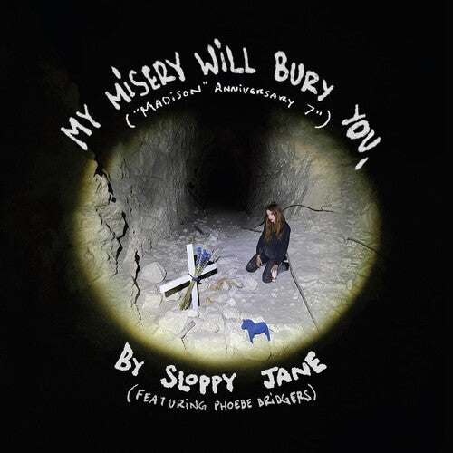 Sloppy Jane & Phoebe Bridgers - My Misery Will Bury You. (7" Single) [Vinyl]