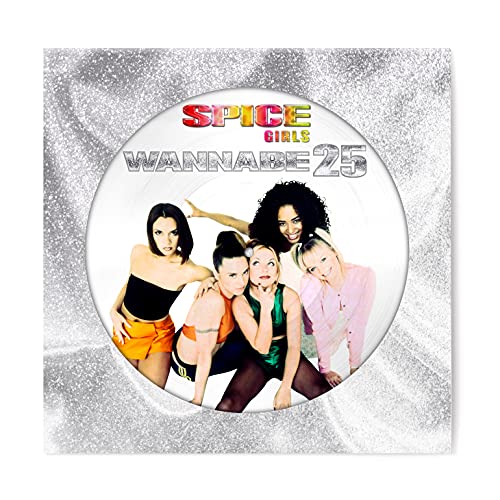 Wannabe 25 [Picture Disc] [Vinyl]