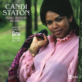 Trouble, Heartaches And Sadness (The Lost Fame Sessions Masters) [Vinyl]