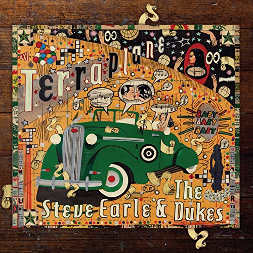 Steve Earle & The Dukes - Terraplane [Vinyl] (ONLINE ORDER ONLY)