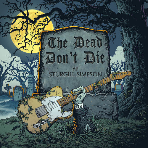 The Dead Don't Die [Vinyl] (ONLINE ORDER ONLY)