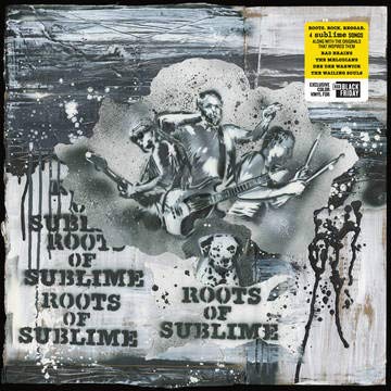 Roots of Sublime [LP] [Vinyl] (ONLINE ORDER ONLY)