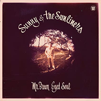 Mr. Brown Eyed Soul (LP) [Vinyl] (ONLINE ORDER ONLY)