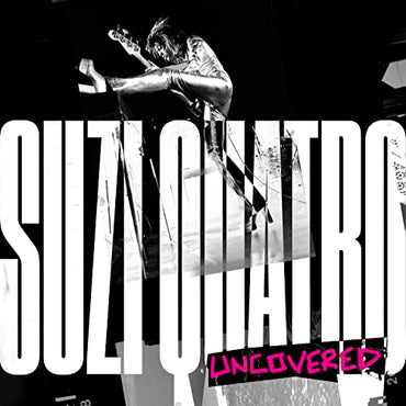 Suzi Quatro: Uncovered [LP] [Vinyl]
