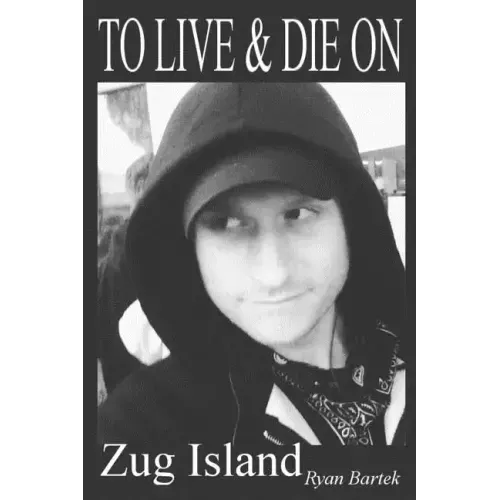 To Live & Die On Zug Island - Paperback (ONLINE ORDER ONLY)