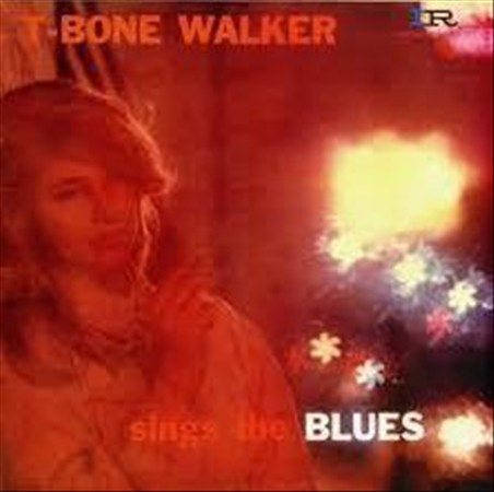 T-bone Walker - Sings The Blues + 4 Bonus Tracks [Vinyl]