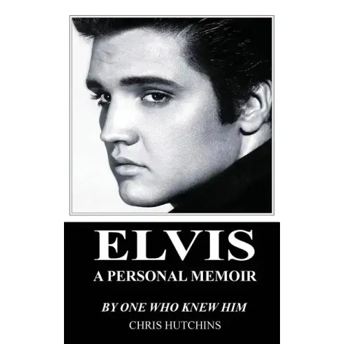 Elvis A Personal Memoir - Hardcover (ONLINE ORDER ONLY)