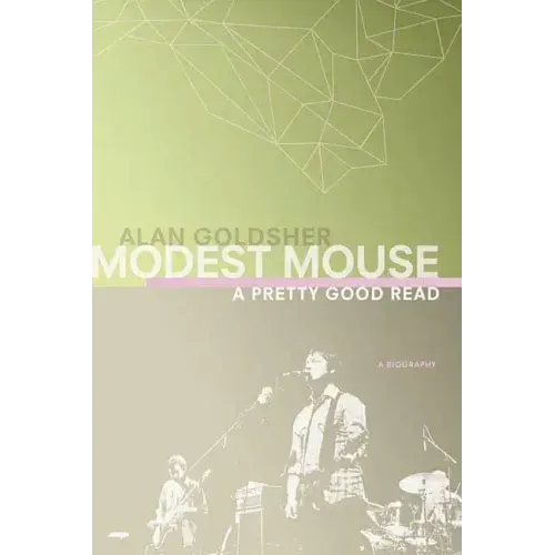 Modest Mouse: A Pretty Good Read - Paperback (ONLINE ORDER ONLY)