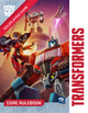 Transformers RPG: Core Rulebook (ONLINE ORDER ONLY)