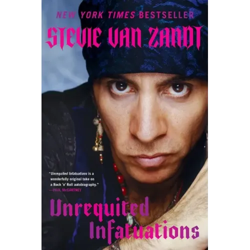 Unrequited Infatuations: A Memoir - Paperback (ONLINE ORDER ONLY)