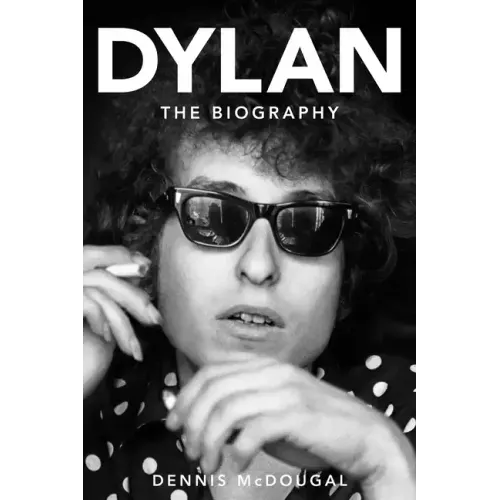 Dylan: The Biography - Hardcover (ONLINE ORDER ONLY)