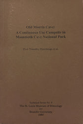 Thousand Year Old Campfire, or Old Morris Cave