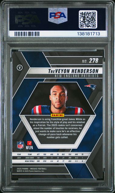 Graded 2025 Panini Mosaic TreVeyon Henderson #278 Variation Rookie RC Football Card PSA 10 Gem Mint (ONLINE ORDER ONLY)
