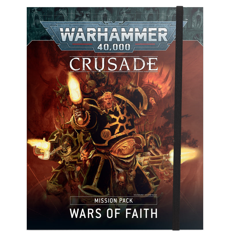 Warhammer 40K: Crusade Mission Pack - Wars of Faith (ONLINE ORDER ONLY)