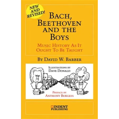Bach, Beethoven and the Boys: 35th-Anniversary Edition - Paperback (ONLINE ORDER ONLY)