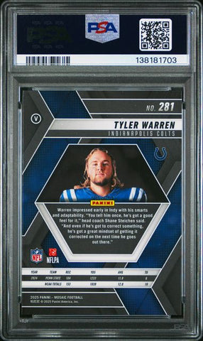 Graded 2025 Mosaic Tyler Warren #281 Variation Rookie RC Football Card PSA 10 Gem Mint (ONLINE ORDER ONLY)