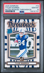 Graded 2025 Donruss Tyler Warren #12 Rated Rookies Throwback Rookie RC Football Card PSA 10 Gem Mint (ONLINE ORDER ONLY)