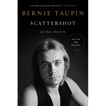 Scattershot: Life, Music, Elton, and Me - Paperback (ONLINE ORDER ONLY)