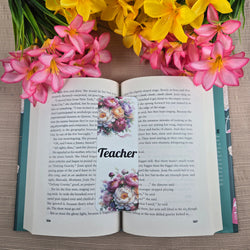 Floral Teacher Bookmark (ONLINE ORDER ONLY)