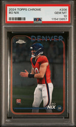 Graded 2024 Topps Chrome Bo Nix #206 Rookie RC Football Card PSA 10 Gem Mint (ONLINE ORDER ONLY)