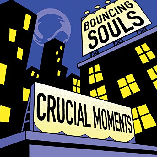 The Bouncing Souls - Crucial Moments [Vinyl] (ONLINE ORDER ONLY)