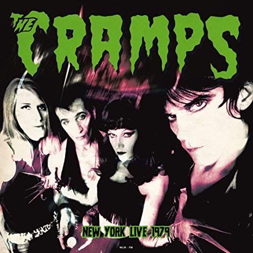 The Cramps - Live In New York/August 18/1979 [Vinyl]