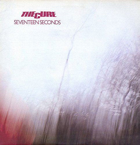 The Cure - Seventeen Seconds [Vinyl]
