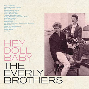 Hey Doll Baby [Vinyl] (ONLINE ORDER ONLY)