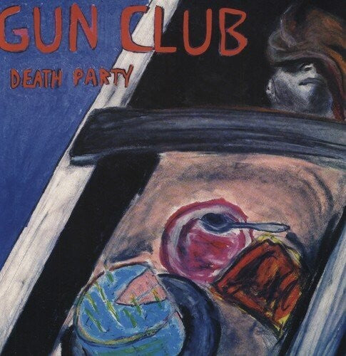 The Gun Club - Death Party [Vinyl]